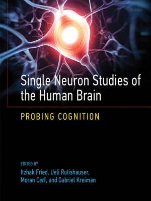 cover image of Single Neuron Studies of the Human Brain